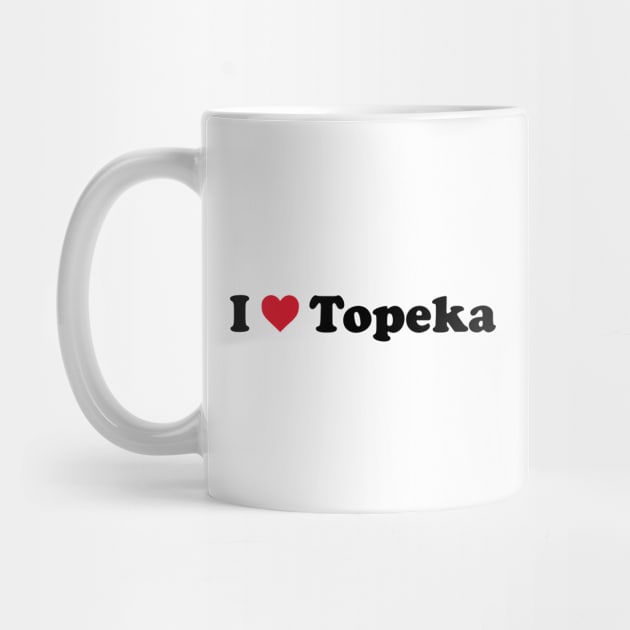 I Love Topeka by Novel_Designs